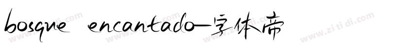 bosque encantado字体转换